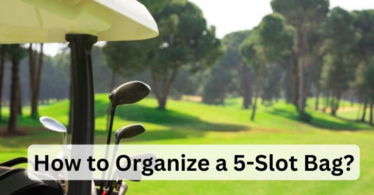 how to organize 5-slot golf bag