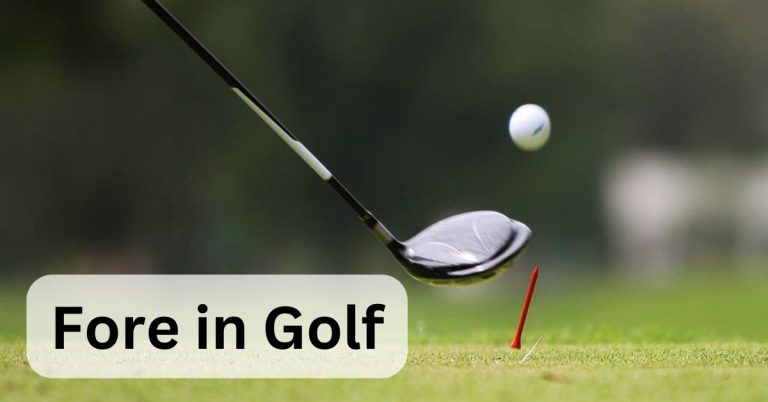 What Does ‘Fore’ Mean in Golf?