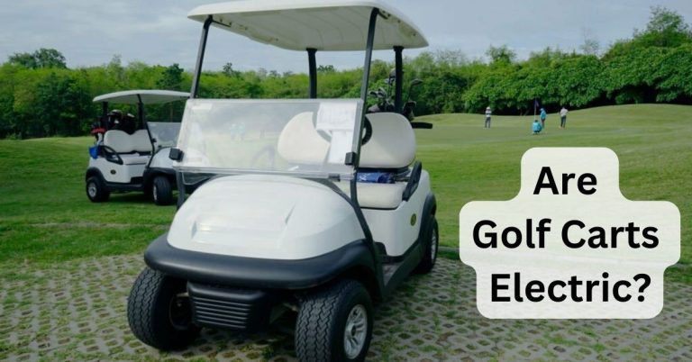 Are Golf Carts Electric